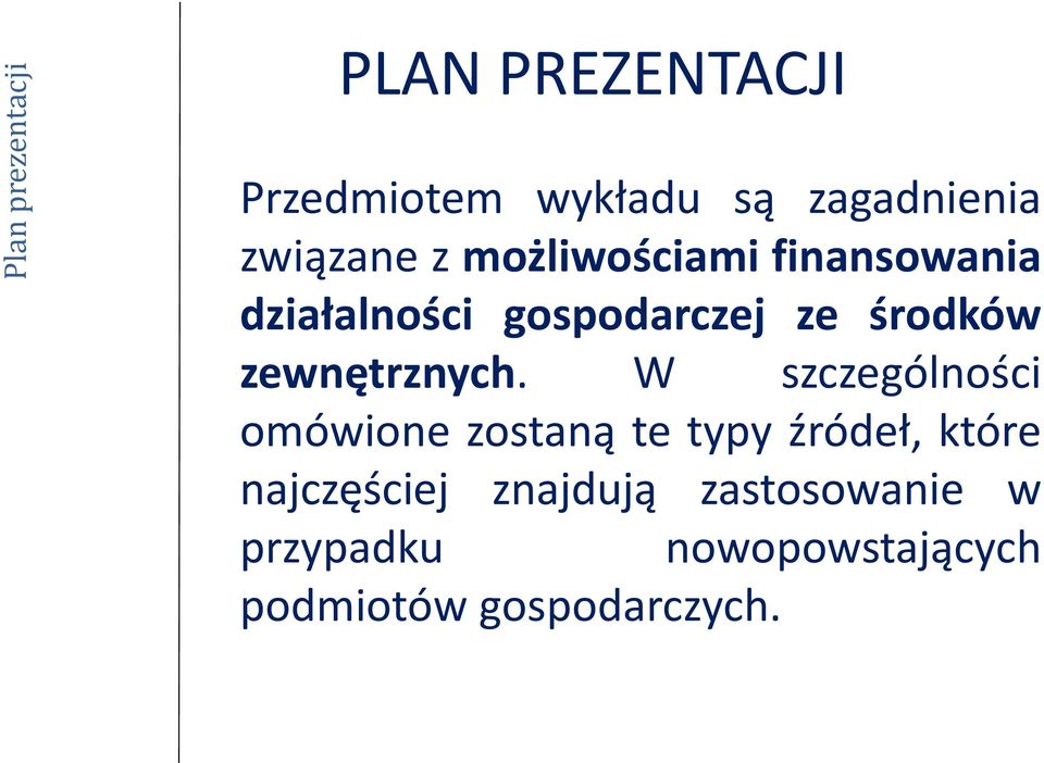 zewnętrznych.