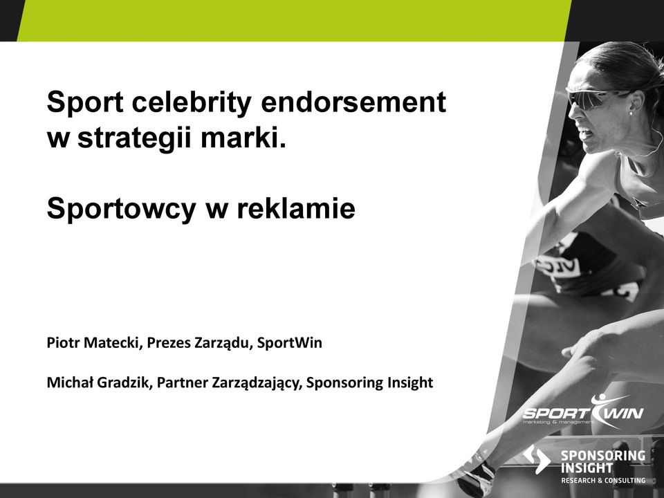 Sportowcy w reklamie Piotr Matecki,