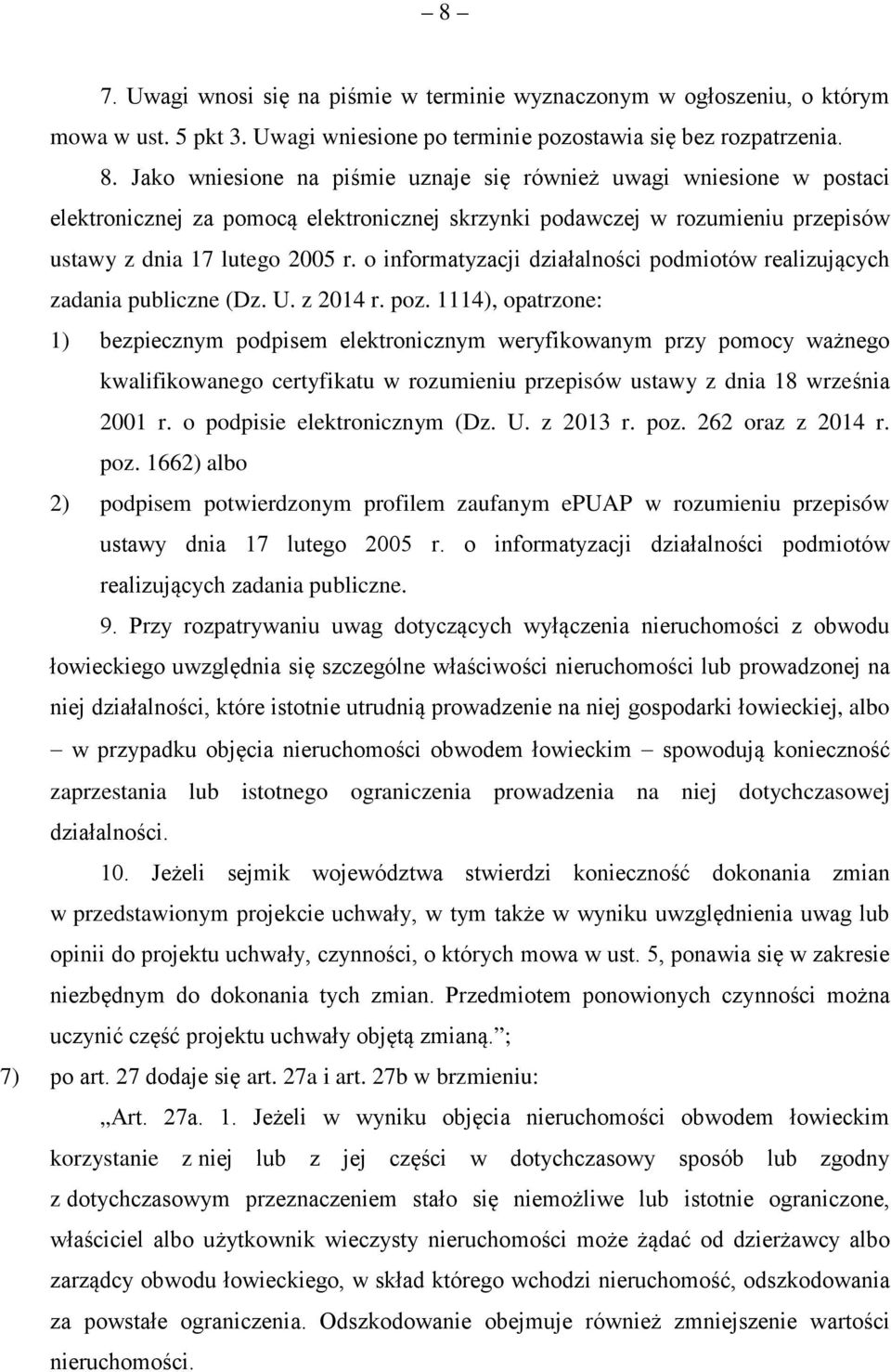 o informatyzacji działalności podmiotów realizujących zadania publiczne (Dz. U. z 2014 r. poz.