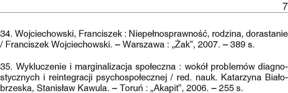 Wykluczenie i marginalizacja społeczna : wokół problemów diagnostycznych i