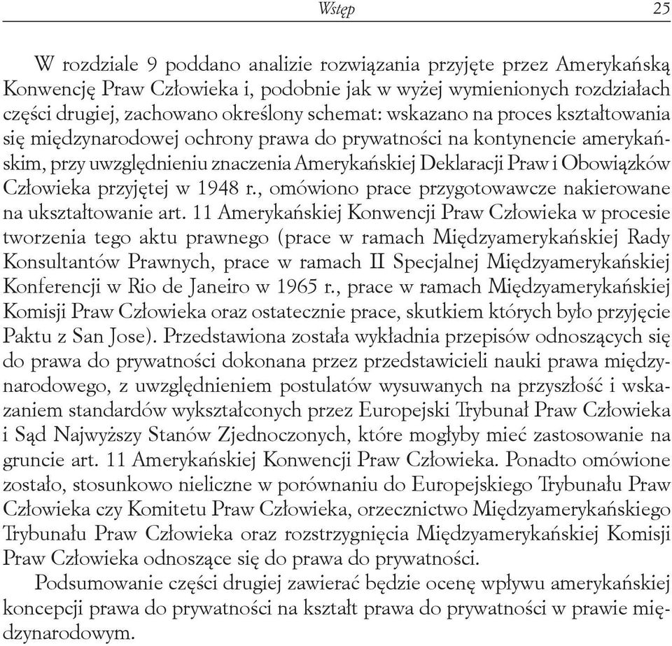 przyjętej w 1948 r., omówiono prace przygotowawcze nakierowane na ukształtowanie art.