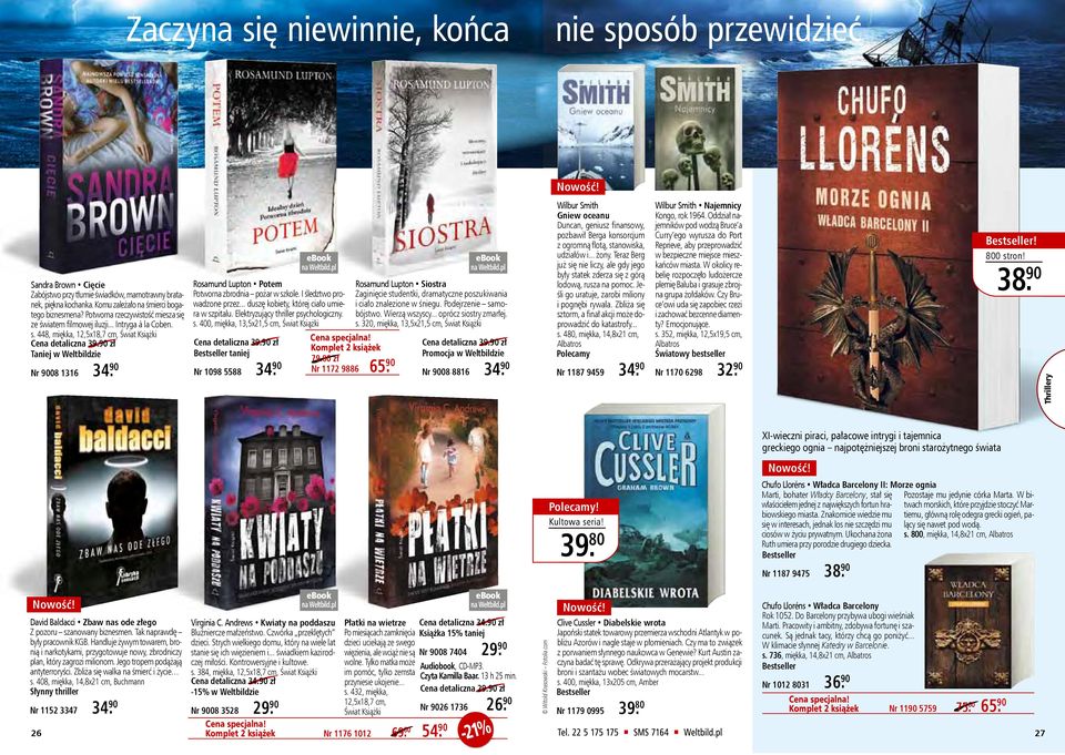 I śledztwo prowadzone przez... duszę kobiety, której ciało umiera w szpitalu. Elektryzujący thriller psychologiczny. s. 400, miękka, 13,5x21,5 cm, Bestseller taniej Nr 1098 5588 Komplet 2 książek 79.