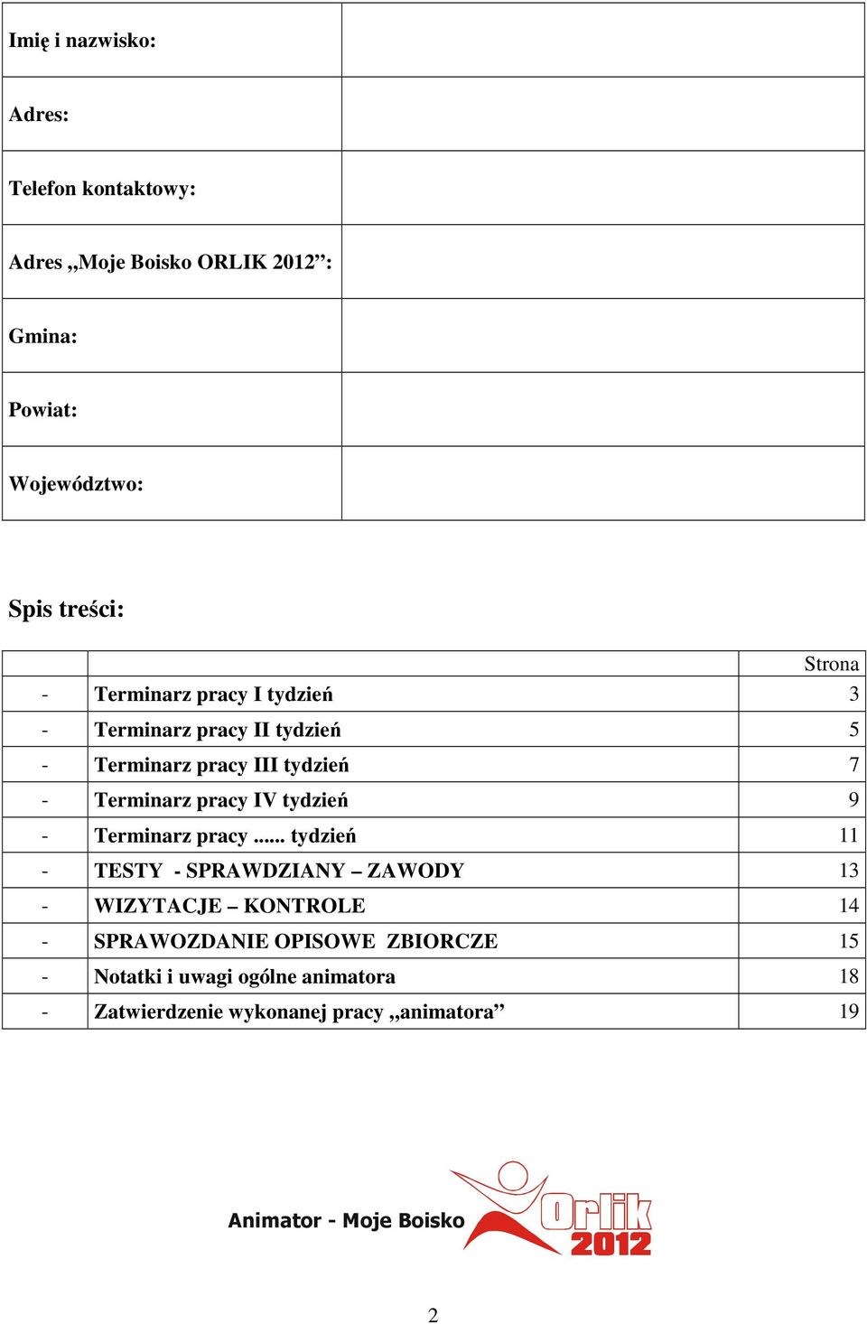 IV tydzień 9 - Terminarz pracy.