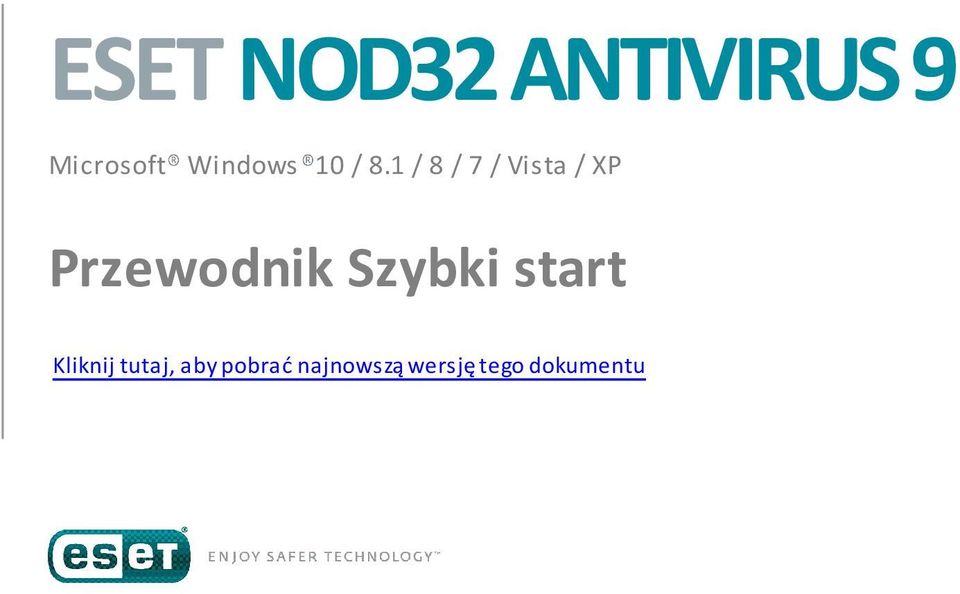 1 / 8 / 7 / Vista / XP Przewodnik