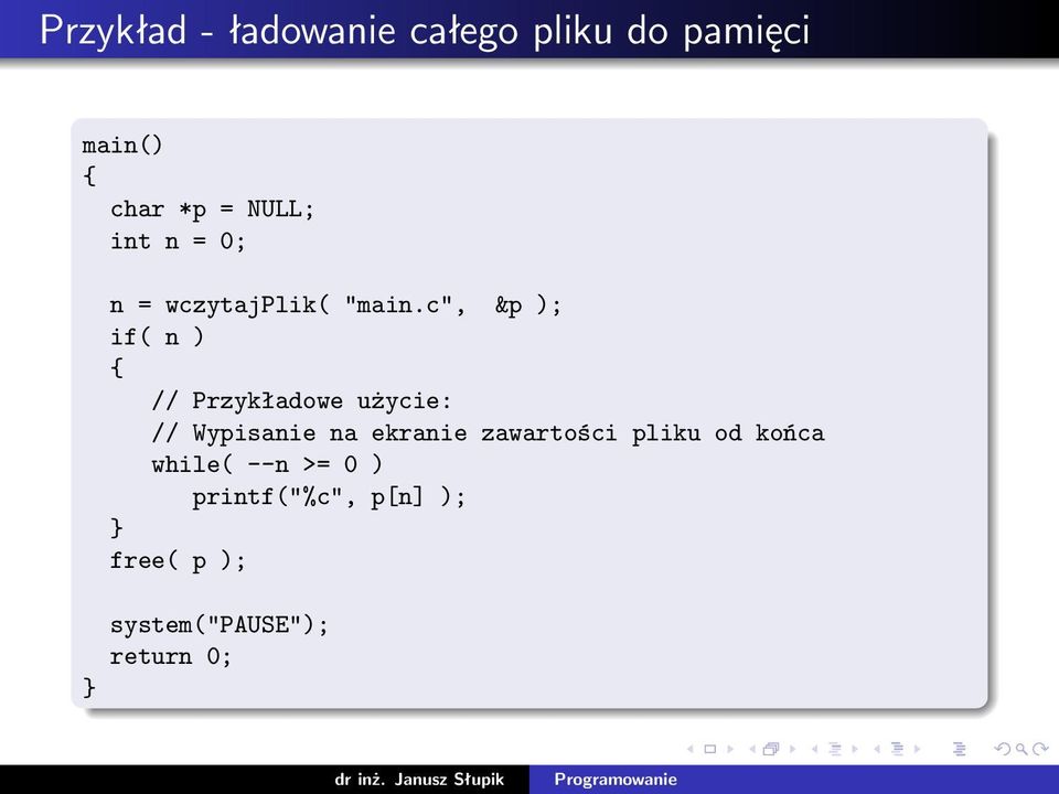 c", &p ); if( n ) // Przykładowe użycie: // Wypisanie na ekranie