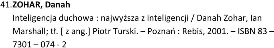 Ian Marshall; tł. [ z ang.] Piotr Turski.