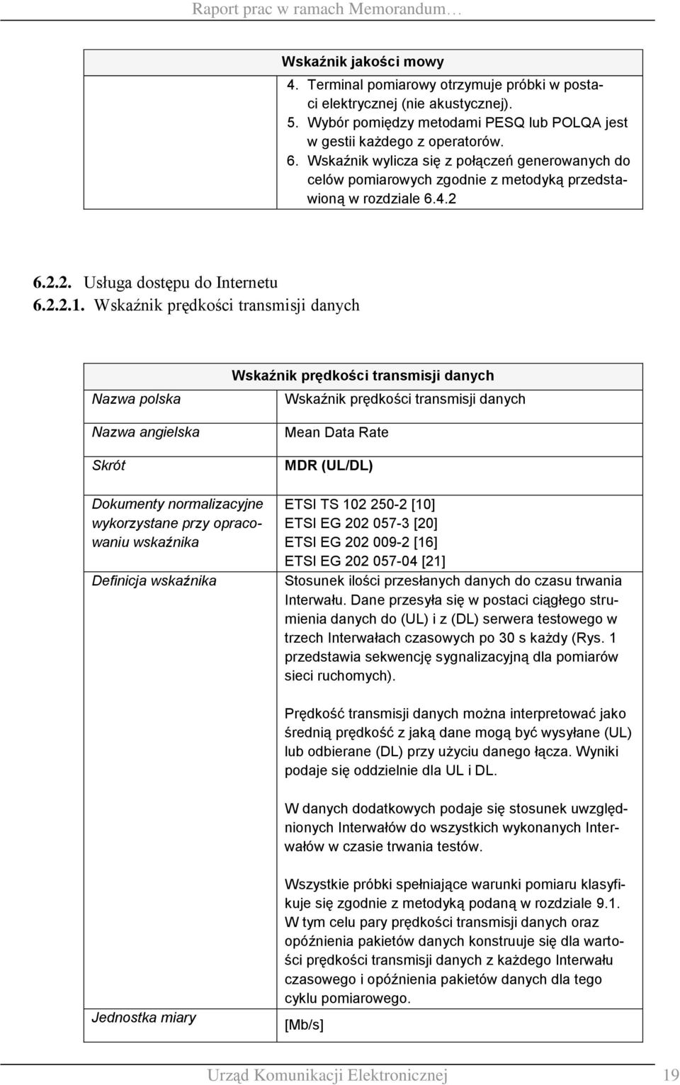 6.2.2. Usługa dostępu do Internetu 6.2.2.1.