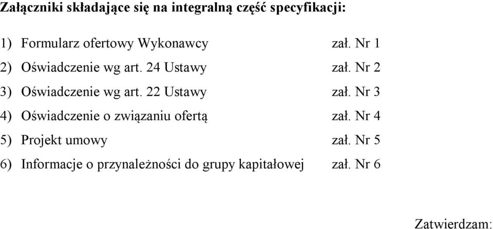 Nr 2 3) Oświadczenie wg art. 22 Ustawy zał.