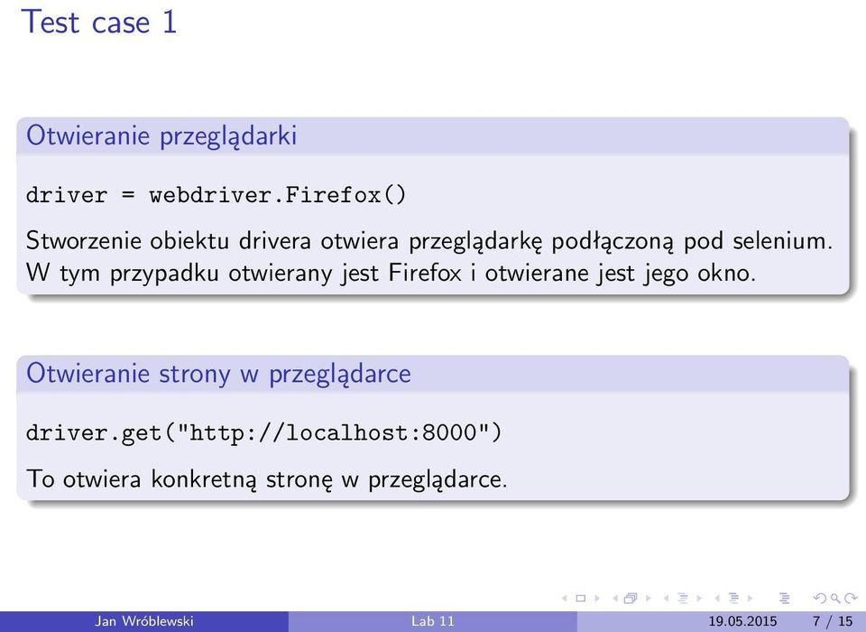 W tym przypadku otwierany jest Firefox i otwierane jest jego okno.