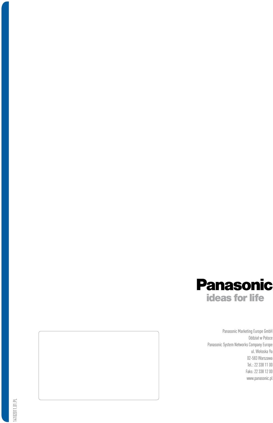 w Polsce Panasonic System Networks Company