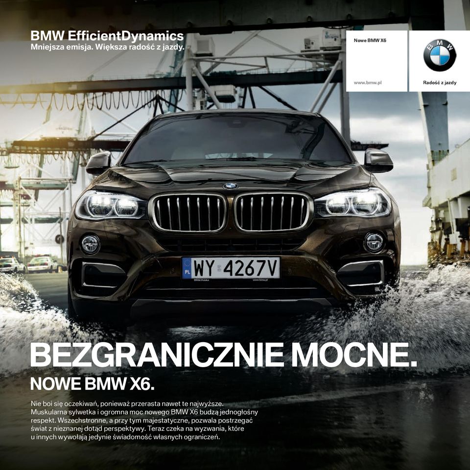 Muskularna sylwetka i ogromna moc nowego BMW X6 budzą jednogłośny respekt.