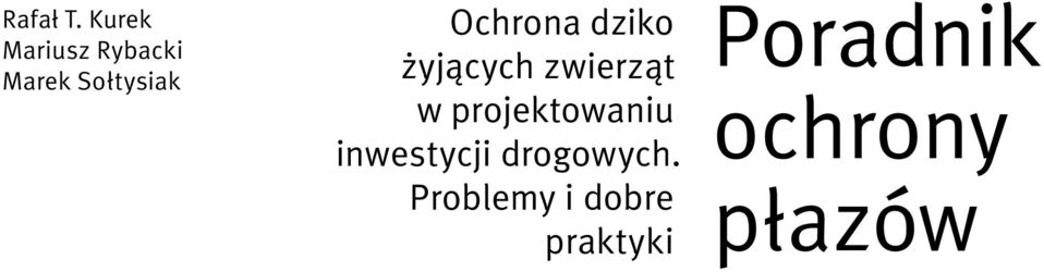 Ochrona dziko żyjących zwierząt w