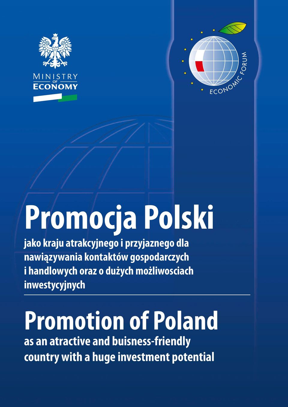 dużych możliwosciach inwestycyjnych Promotion of Poland as an