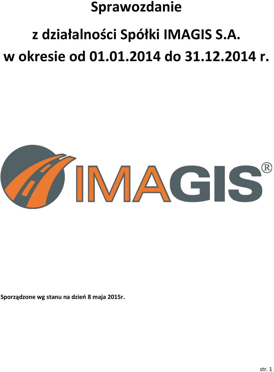 01.2014 do 31.12.2014 r.