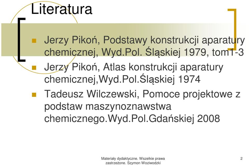 Śląskiej 1979, tom1-3 Jerzy Pikoń, Atlas konstrukcji aparatury