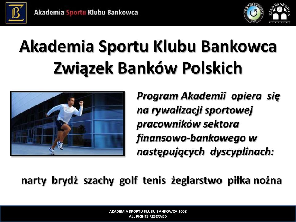 pracowników sektora finansowo-bankowego w następujących