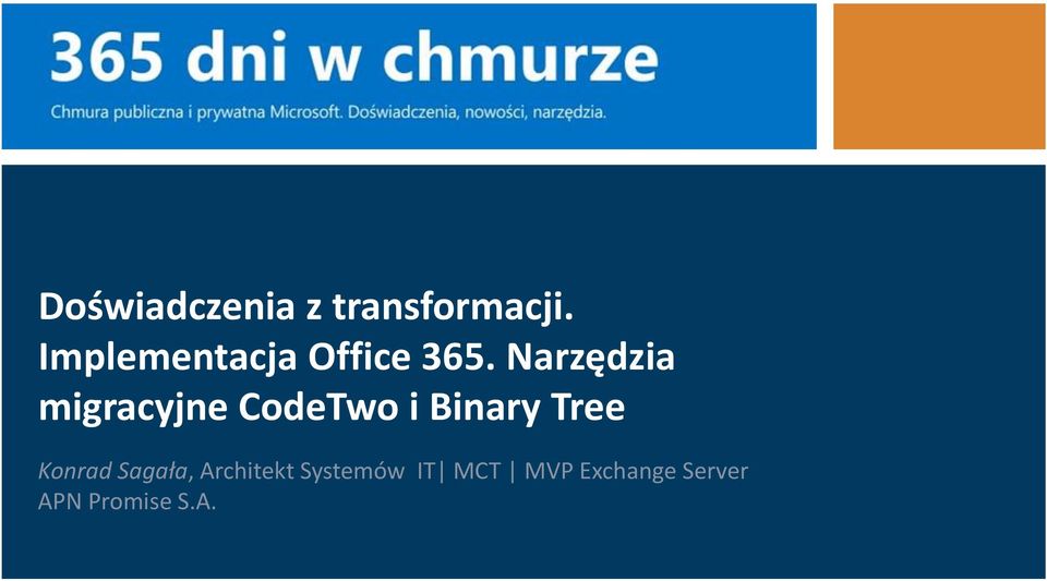 Narzędzia migracyjne CodeTwo i Binary Tree