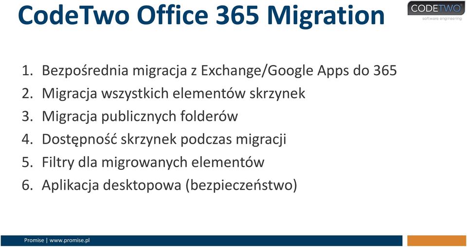 Migracja wszystkich elementów skrzynek 3.