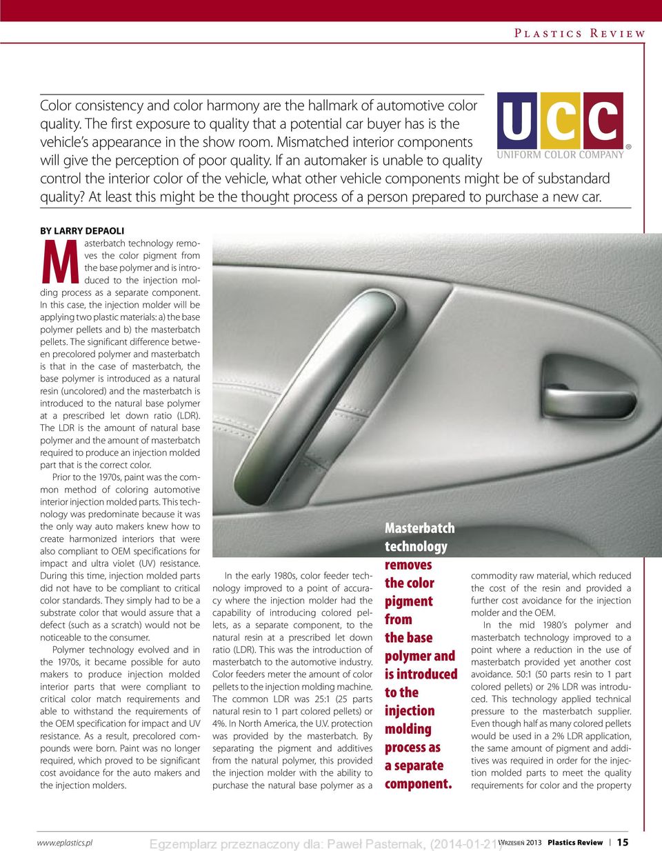 If an automaker is unable to quality control the interior color of the vehicle, what other vehicle components might be of substandard quality?