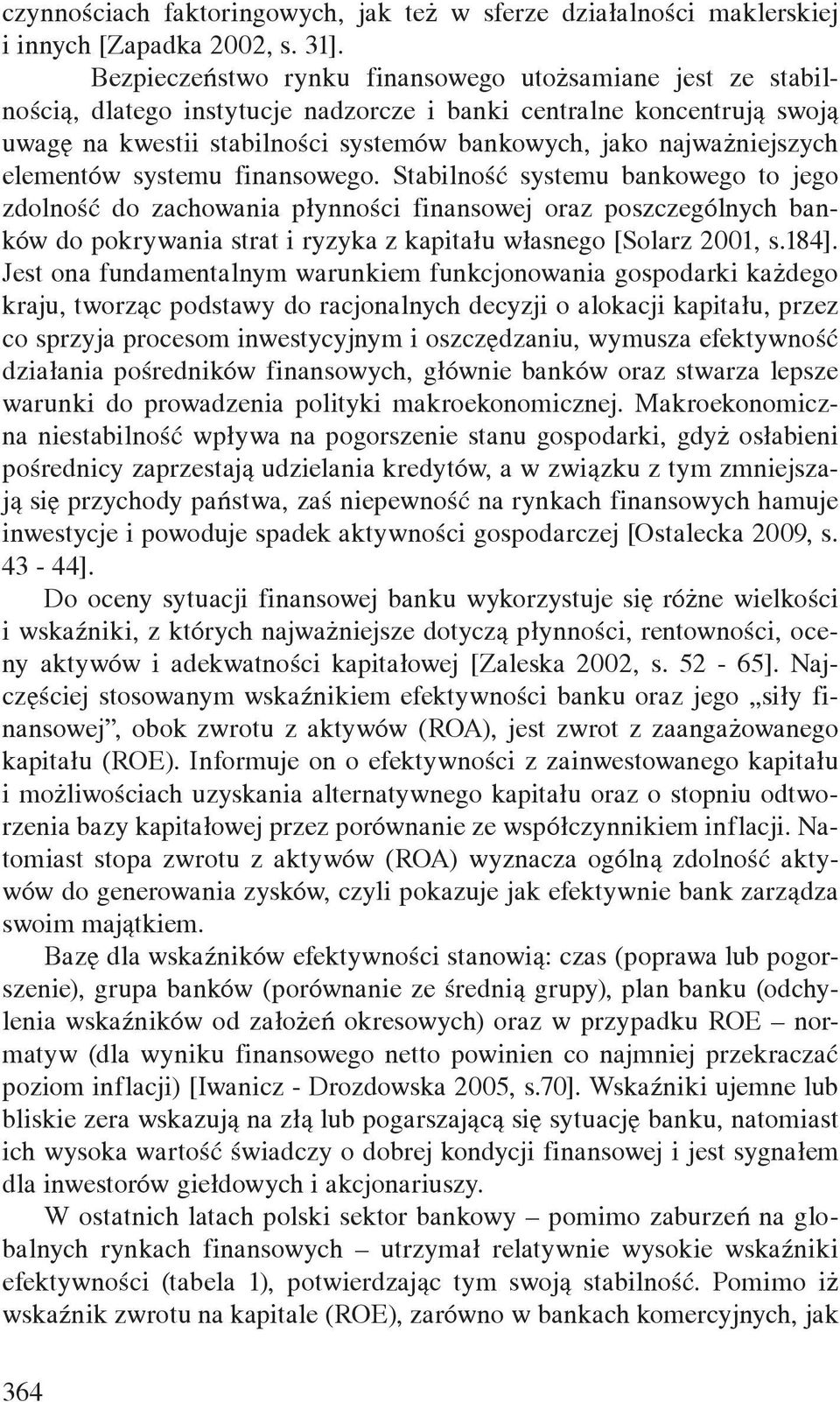 najważniejszych elementów systemu finansowego.