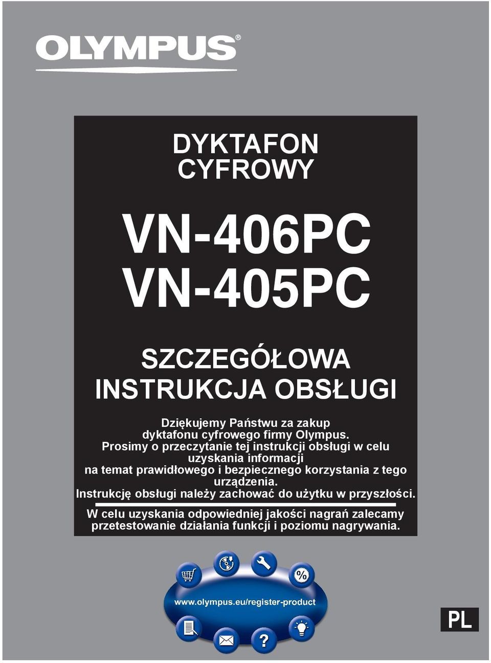 Prosimy o przeczytanie tej instrukcji obsługi w celu uzyskania informacji na temat prawidłowego i