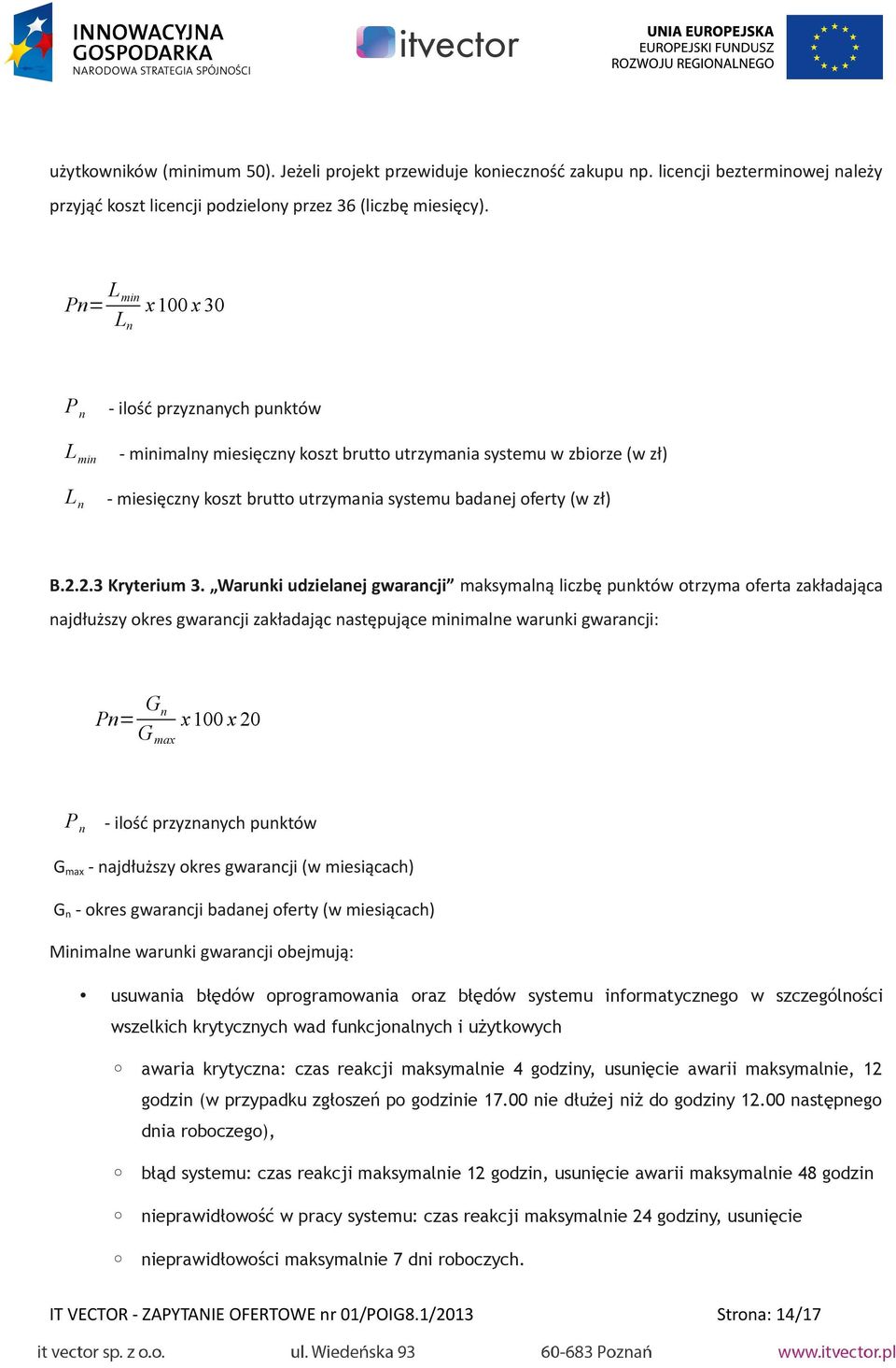 (w zł) B.2.2.3 Kryterium 3.