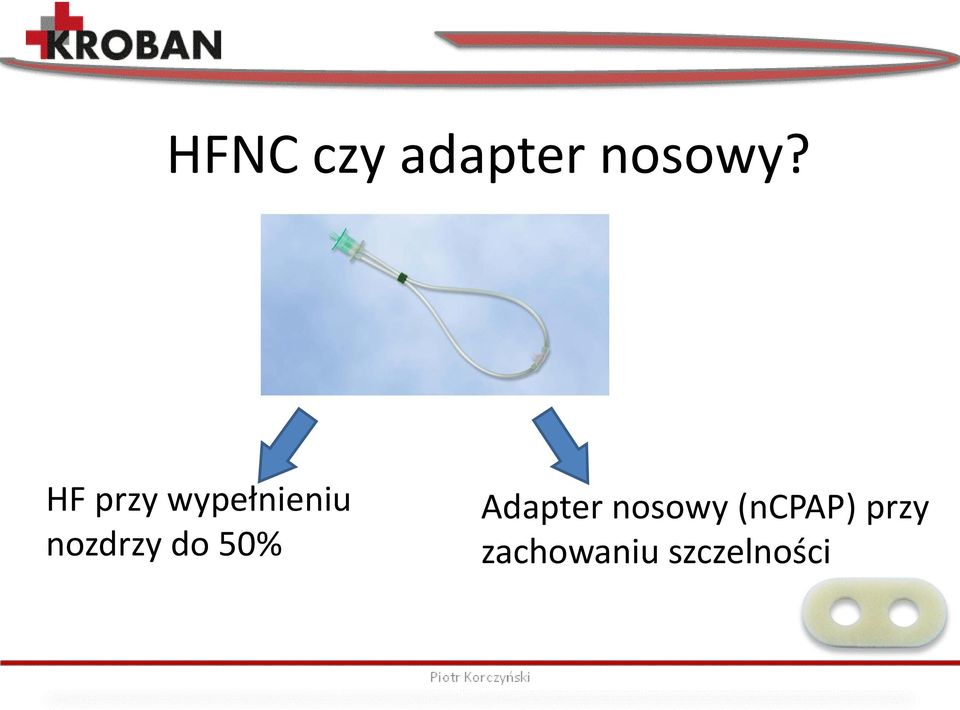 do 50% Adapter nosowy