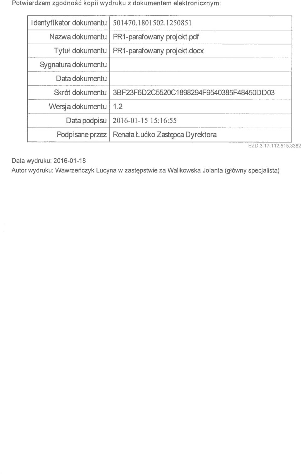 docx Sygnatura dokumentu Data dokumentu Skrót dokumentu 3B F23F6D2C5520C 1 898294F9540385F48450D D03 Wersja dokumentu 1.