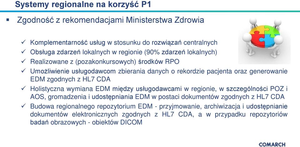 HL7 CDA Holistyczna wymiana EDM między usługodawcami w regionie, w szczególności POZ i AOS, gromadzenia i udostępniania EDM w postaci dokumentów zgodnych z HL7 CDA Budowa