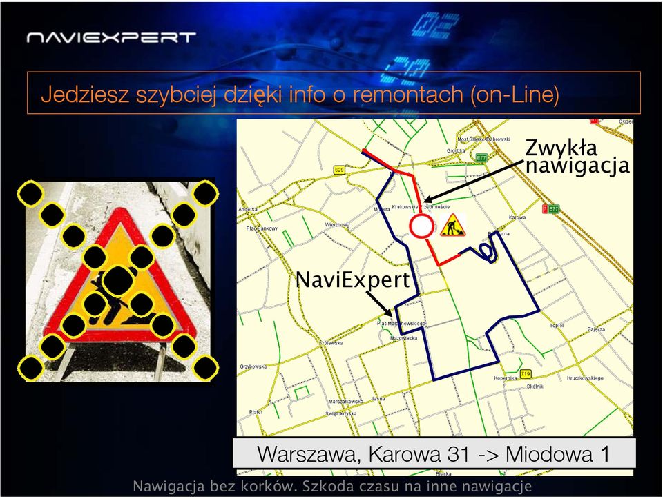 Warszawa, Karowa 31 -> Miodowa 1