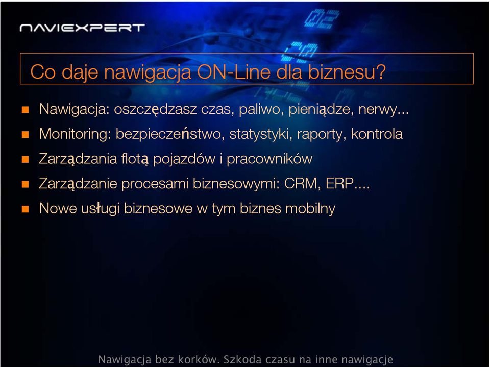 .. Monitoring: bezpieczeństwo, statystyki, raporty, kontrola