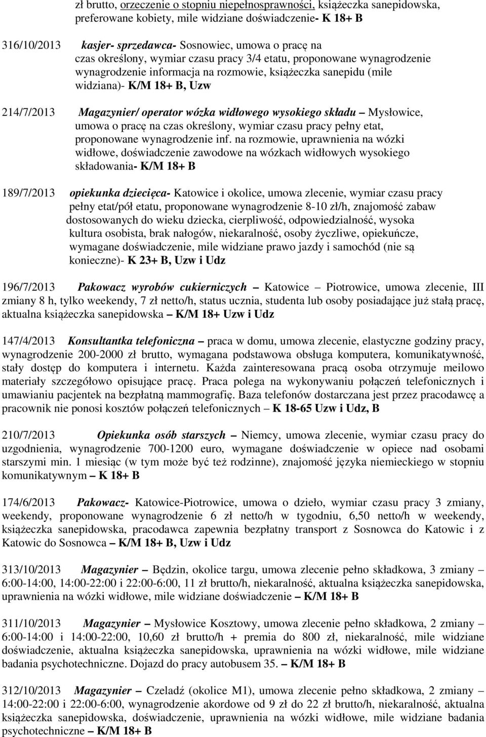 widłowego wysokiego składu Mysłowice, umowa o pracę na czas określony, wymiar czasu pracy pełny etat, proponowane wynagrodzenie inf.