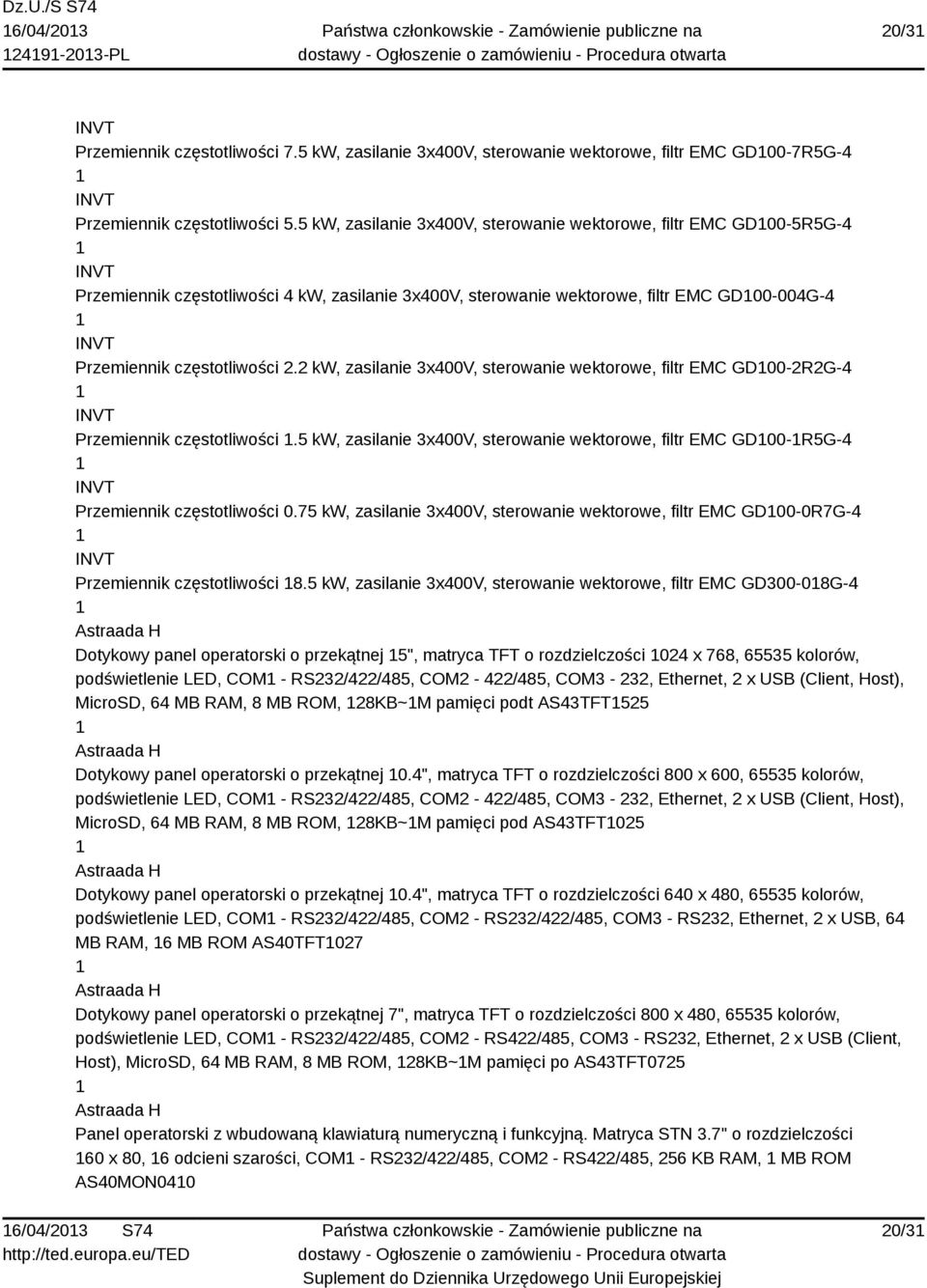 2 kw, zasilanie 3x400V, sterowanie wektorowe, filtr EMC GD00-2R2G-4 Przemiennik częstotliwości.5 kw, zasilanie 3x400V, sterowanie wektorowe, filtr EMC GD00-R5G-4 Przemiennik częstotliwości 0.