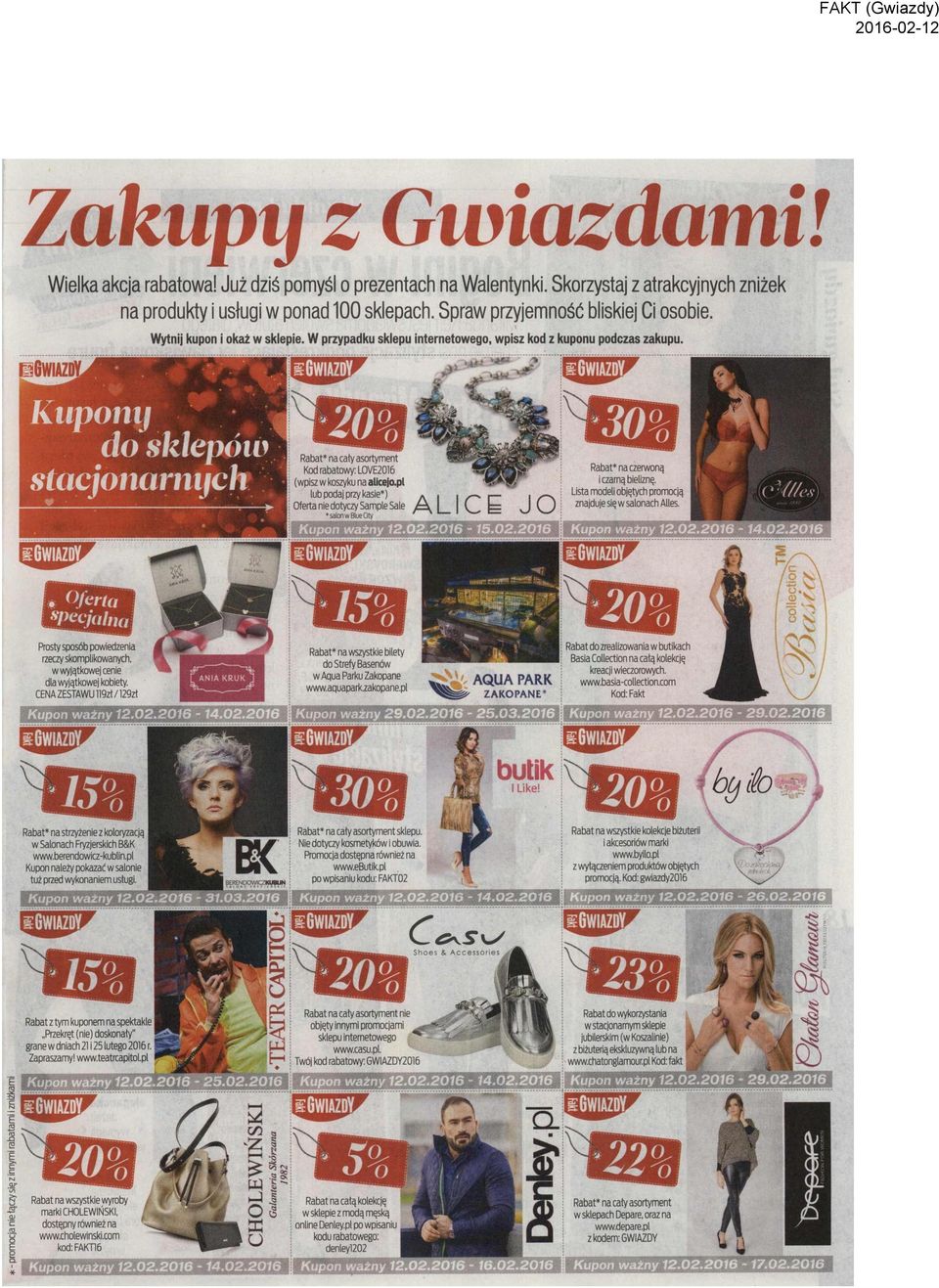 do sklepów stacjonarnych Rabat* nacaty asortyment Kod rabatowy:love20l6 (wpisz w koszyku na alicejo.pl lub podajprzy kasie*) Oferta niedotyczy SampleSale,.