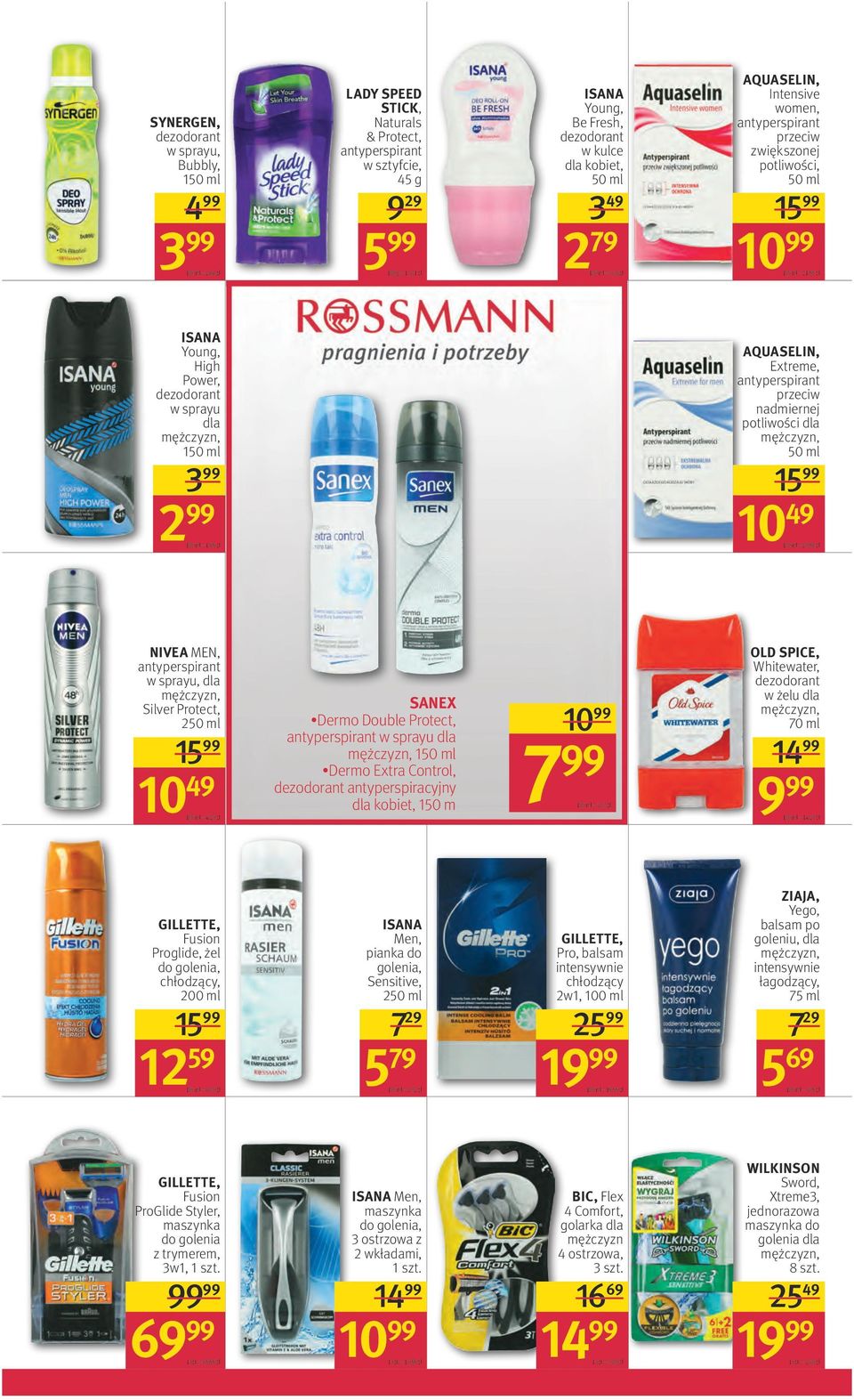 Extreme, antyperspirant przeciw nadmiernej potliwości 10 49 100 ml = 20,98 zł NIVEA MEN, antyperspirant w sprayu, Silver Protect, 2 10 49 100 ml = 4,20 zł SANEX Dermo Double Protect, antyperspirant w