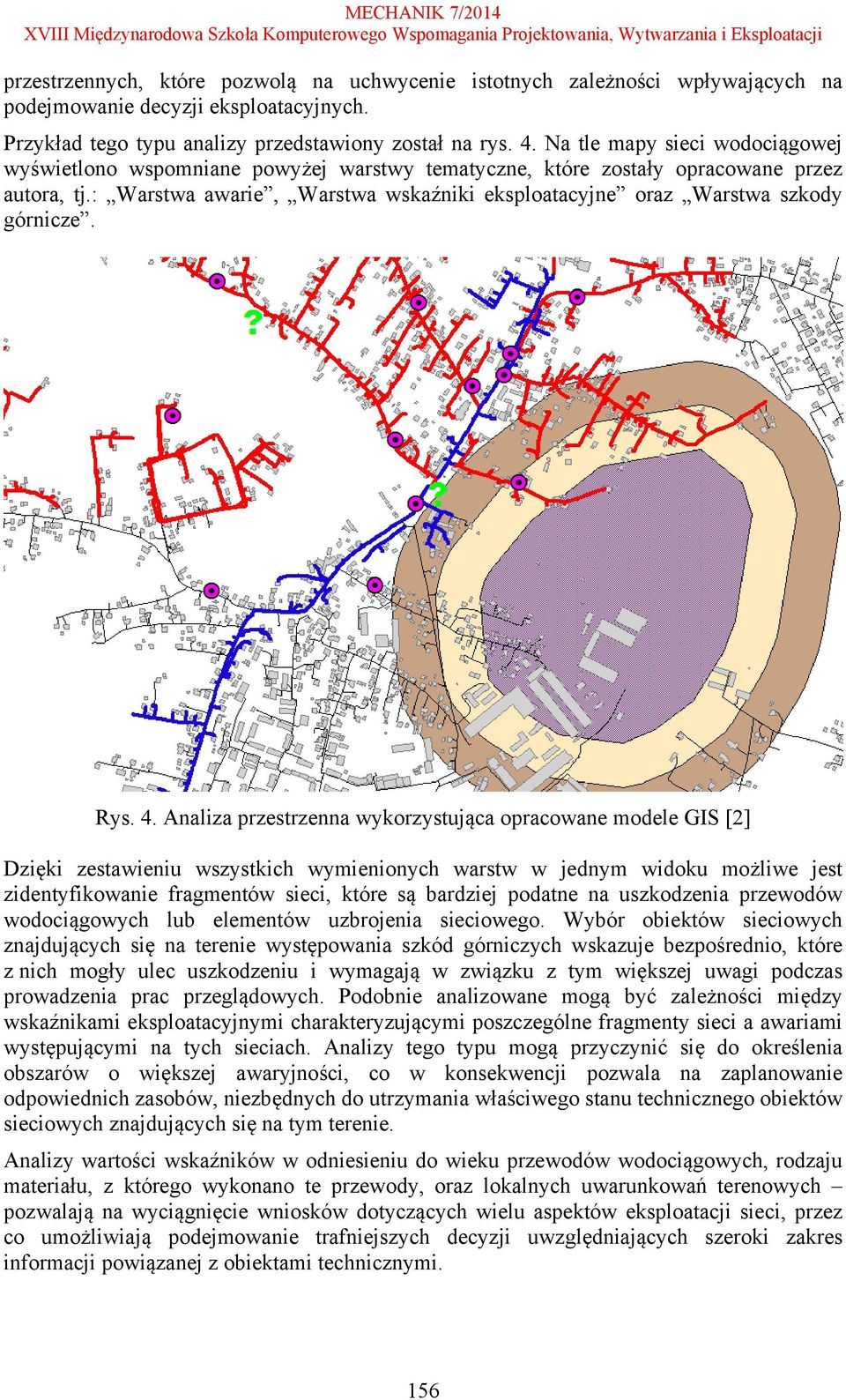 : Warstwa awarie, Warstwa wskaźniki eksploatacyjne oraz Warstwa szkody górnicze. Rys. 4.