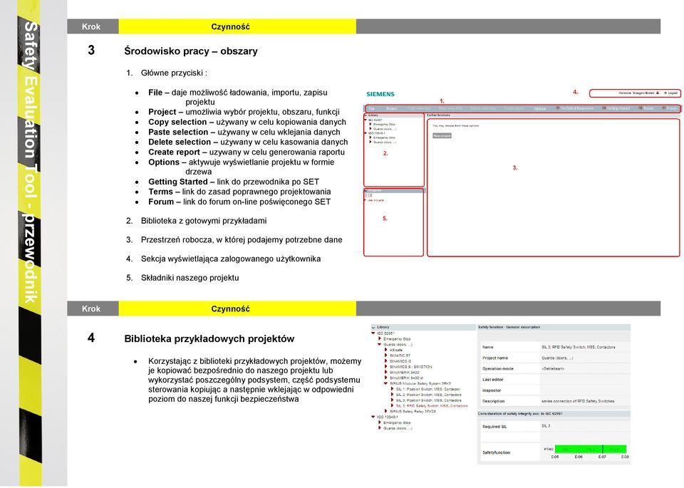 celu wklejania danych Delete selection uŝywany w celu kasowania danych Create report uzywany w celu generowania raportu Options aktywuje wyświetlanie projektu w formie drzewa Getting Started link do