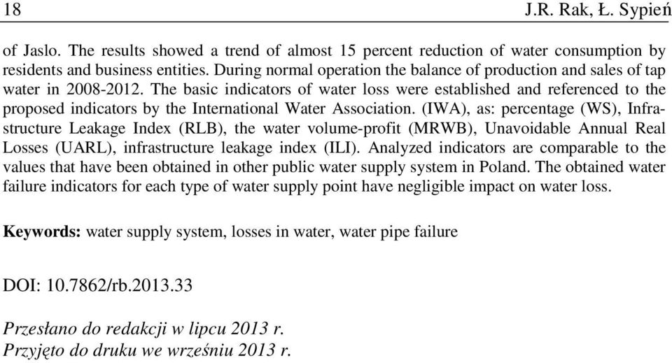 The basic indicators of water loss were established and referenced to the proposed indicators by the International Water Association.