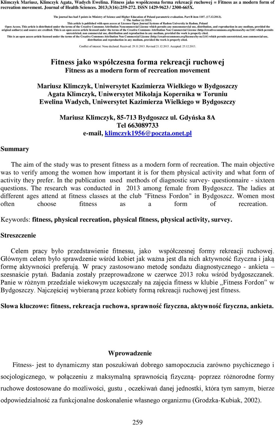 The Author (s) 2013; This article is published with open access at Licensee Open Journal Systems of Radom University in Radom, Poland Open Access.