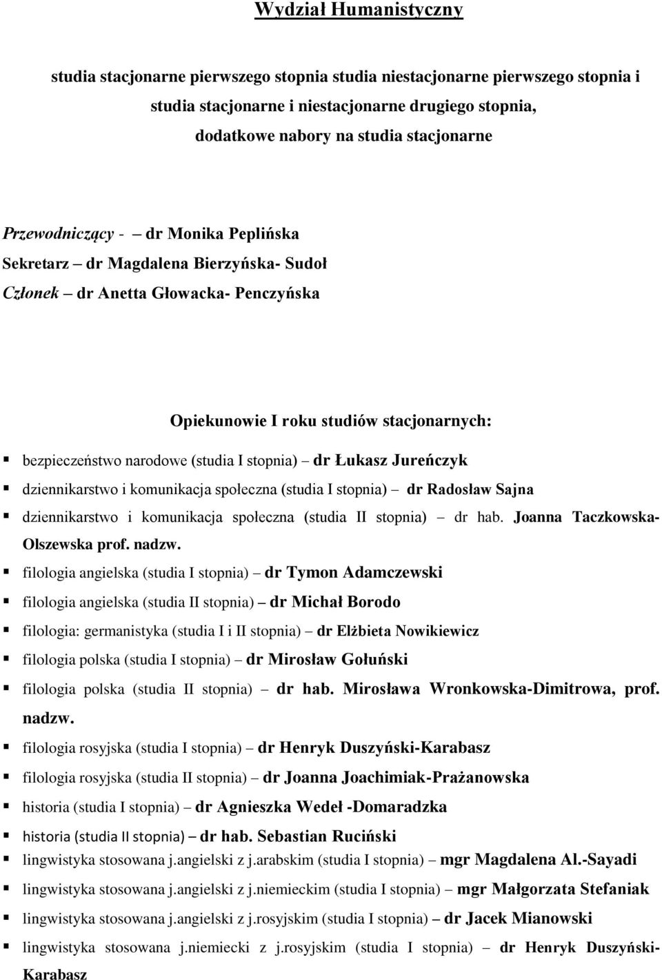 Sajna dziennikarstwo i komunikacja społeczna (studia II stopnia) dr hab. Joanna Taczkowska- Olszewska prof. nadzw.