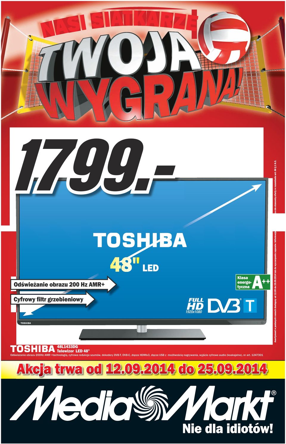 48 LED Odświeżanie obrazu 200 Hz AMR+ Cyfrowy filtr grzebieniowy 48L1433DG Telewizor LED 48 Odświeżanie obrazu 200Hz AMR +technologią,