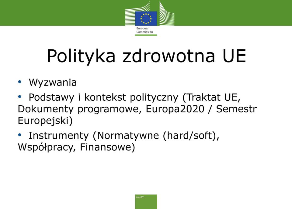 programowe, Europa2020 / Semestr Europejski)