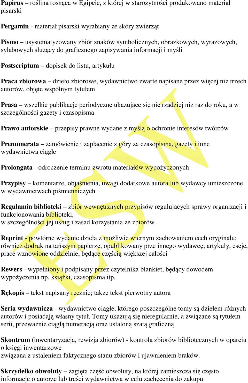 więcej niż trzech autorów, objęte wspólnym tytułem Prasa wszelkie publikacje periodyczne ukazujące się nie rzadziej niż raz do roku, a w szczególności gazety i czasopisma Prawo autorskie przepisy