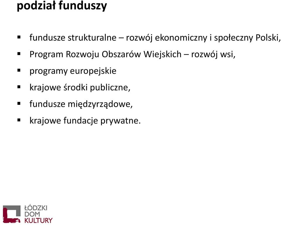 Obszarów Wiejskich rozwój wsi, programy europejskie