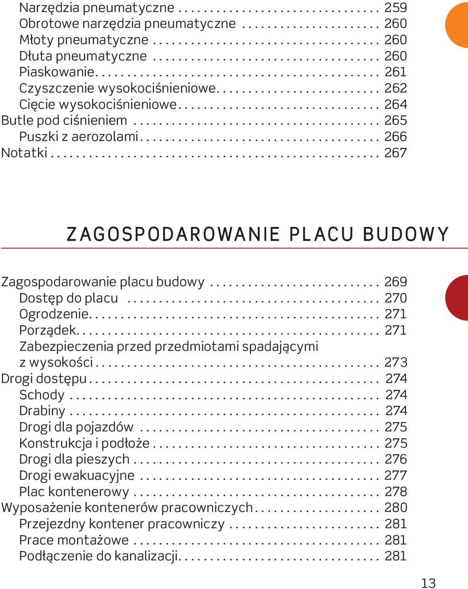 ............................... 264 Butle pod ciśnieniem....................................... 265 Puszki z aerozolami...................................... 266 Notatki.