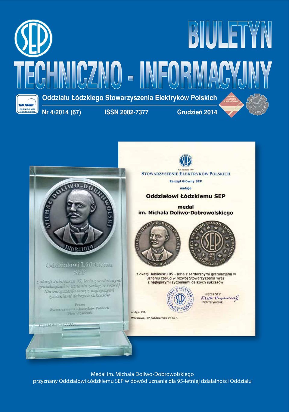 ISSN 2082-7377 Grudzień 2014 Medal im.