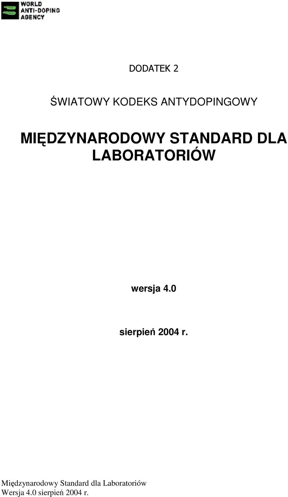 MIDZYNARODOWY STANDARD