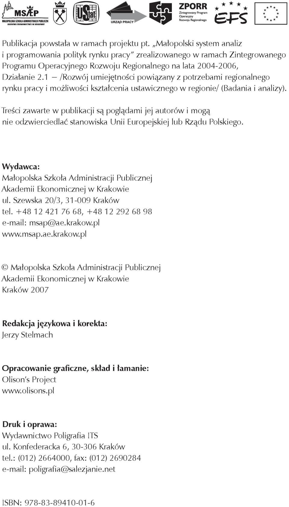 1 /Rozwój umiej tno ci powi zany z potrzebami regionalnego rynku pracy i mo liwo ci kszta cenia ustawicznego w regionie/ (Badania i analizy).