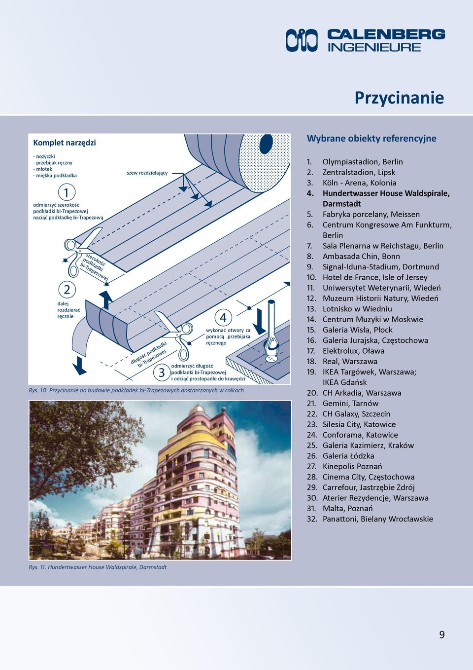 Przycinnie n bdowie podkłdek bi-trpezowych dosrcznych w rolkch 1. 2. 3. 4. 5. 6. 7. 8. 9. 10. 11. 12. 13. 14. 15. 16. 17. 18. 19. 20. 21. 22. 23. 24. 25. 26. 27. 28. 29. 30. 31. 32.