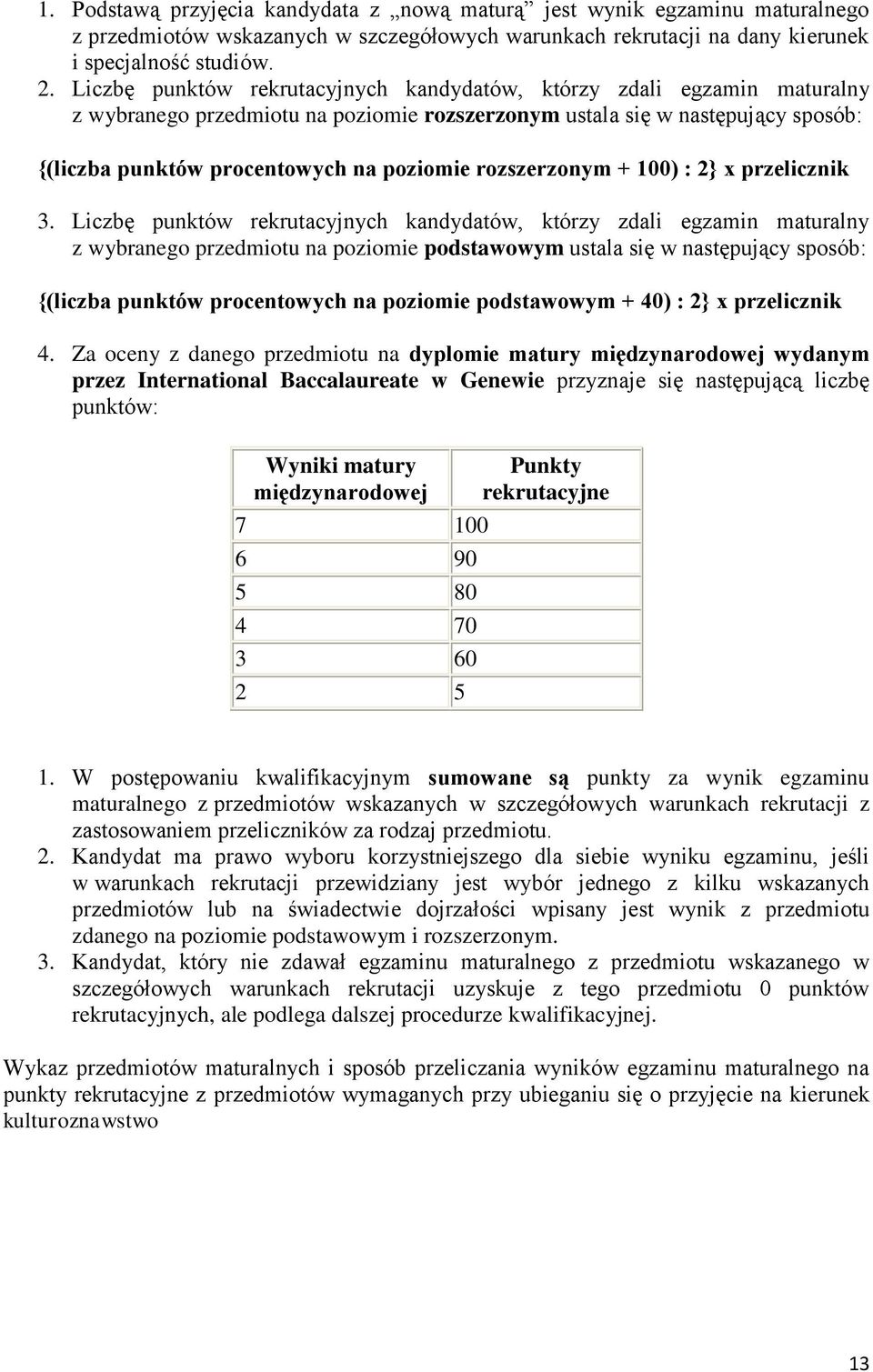 rozszerzonym + 100) : 2} x przelicznik 3.